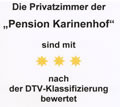 Die Privatzimmer der "Pension Karinenhof mit 3 Sternen nach der DTV-Klassifizierung bewertet"